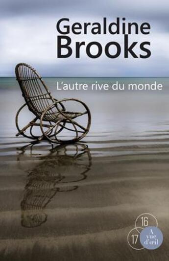 Couverture du livre « L'autre rive du monde » de Geraldine Brooks aux éditions A Vue D'oeil