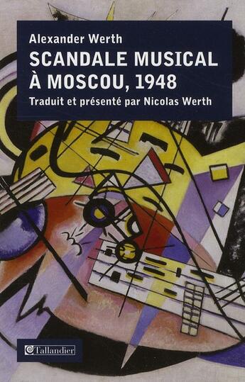 Couverture du livre « Scandale musical a moscou 1948 » de Werth/Werth aux éditions Tallandier