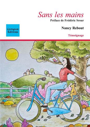 Couverture du livre « Sans les mains » de Rebout Nancy aux éditions Coetquen