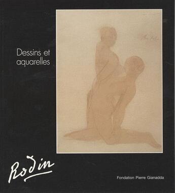 Couverture du livre « Rodin ; dessins et aquarelles » de  aux éditions Gianadda