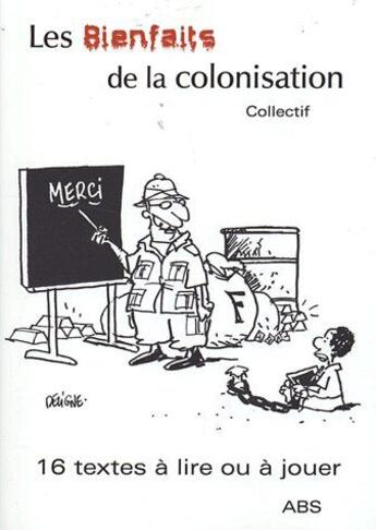 Couverture du livre « Les bienfaits de la colonisation » de Beauvillain aux éditions Abs