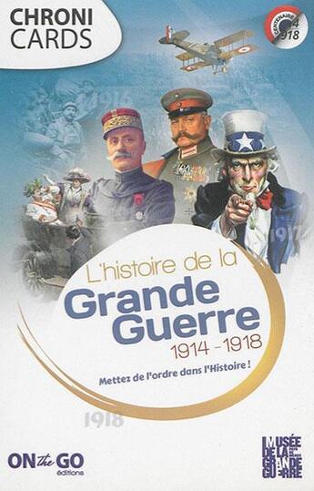 Couverture du livre « Histoire de la grande guerre 14-18 » de  aux éditions On The Go