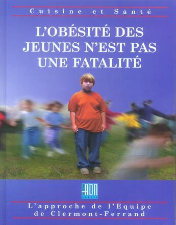 Couverture du livre « Obesite des jeunes n'est pas une fatalite » de  aux éditions Adn