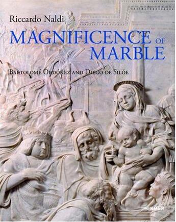 Couverture du livre « Magnificence of marble » de Naldi Riccardo aux éditions Hirmer