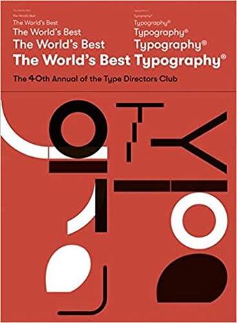 Couverture du livre « The worlds best typography 2019 n 40 » de Type Directors Club aux éditions Hermann Schmidt