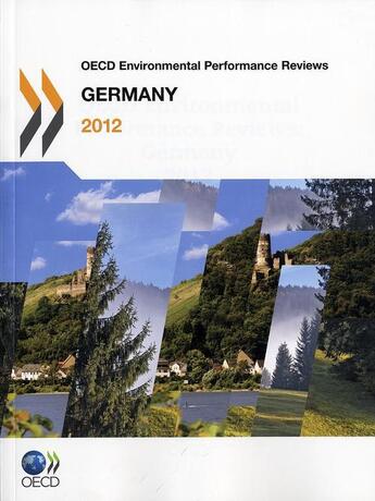 Couverture du livre « Germany 2012 environmental performance reviews » de Ocde aux éditions Ocde