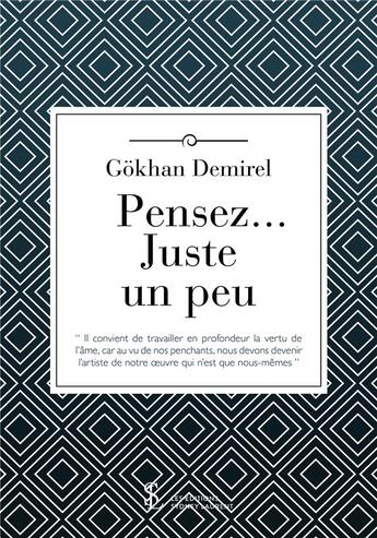 Couverture du livre « Pensez ... juste un peu » de Gokhan Demirel aux éditions Sydney Laurent