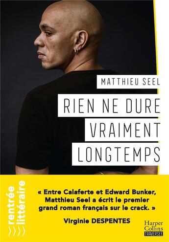 Couverture du livre « Rien ne dure vraiment longtemps » de Matthieu Seel aux éditions Harpercollins