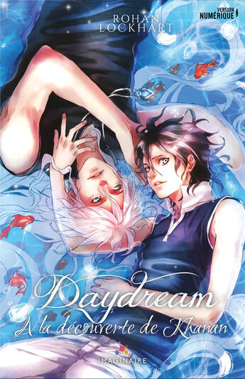 Couverture du livre « Daydream » de Lockhart Rohan aux éditions Mxm Bookmark