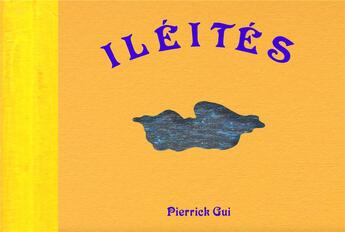 Couverture du livre « Iléités » de Pierrick Gui aux éditions Super Loto