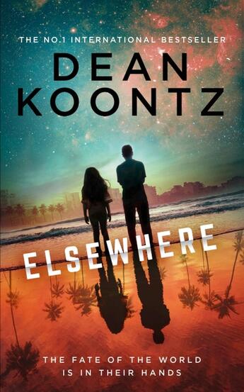 Couverture du livre « ELSEWHERE » de Dean Koontz aux éditions Harper Collins Uk