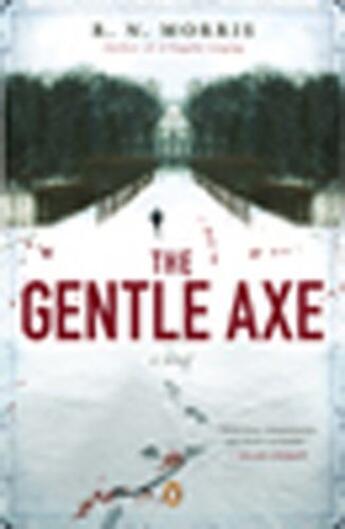 Couverture du livre « A Gentle Axe ; A St Petersburg Mystery » de R. N. Morris aux éditions Faber Et Faber