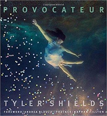 Couverture du livre « Tyler shields provocateur » de Shields Tyler aux éditions Glitterati London