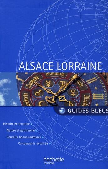 Couverture du livre « Alsace Lorraine » de  aux éditions Hachette Tourisme