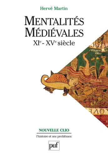 Couverture du livre « Les mentalités médiévales (XIe-XVe siecle) t.2 ; représentations collectives » de Herve Martin aux éditions Puf