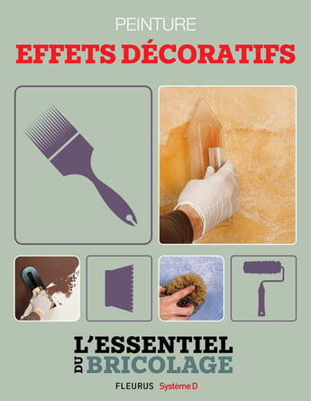 Couverture du livre « Revêtements intérieurs : peinture - effets décoratifs » de Nicolas Vidal et Francois Roebben et Bruno Guillou et Nicolas Sallavuard aux éditions Fleurus