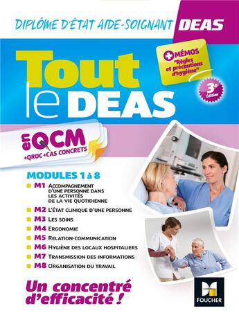 Couverture du livre « Tout le DEAS en QCM + QROC + cas concrets ; diplôme d'Etat aide-soignant ; modules 1 à 8 » de Kamel Abbadi et Priscilla Benchimol et Sebastien Derue et Annie Durieux et Collectif aux éditions Foucher