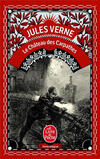 Couverture du livre « Le Château des Carpathes » de Jules Verne aux éditions Le Livre De Poche