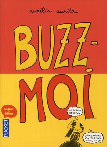 Couverture du livre « Buzz-moi » de Aurelia Aurita aux éditions Pocket