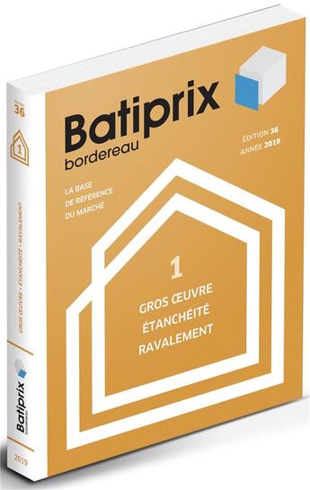 Couverture du livre « Volume 1 batiprix 2019 » de  aux éditions Groupe Moniteur