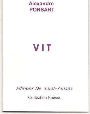 Couverture du livre « Vit » de Ponsart Alexandre aux éditions De Saint Amans