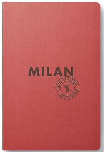 Couverture du livre « Milan (édition 2018) » de  aux éditions Louis Vuitton