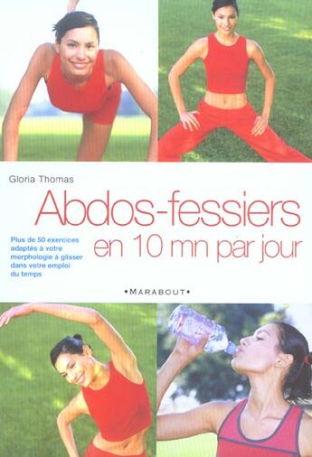 Couverture du livre « Abdos-fessiers en 10 min par jour » de Thomas Gloria aux éditions Marabout