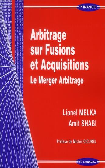 Couverture du livre « Arbitrage Sur Fusions Et Acquisitions » de Melka Shabi aux éditions Economica