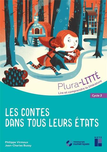 Couverture du livre « Les contes dans tous leurs etats cycle 3 + cd-rom » de Virmoux/Bussy aux éditions Retz