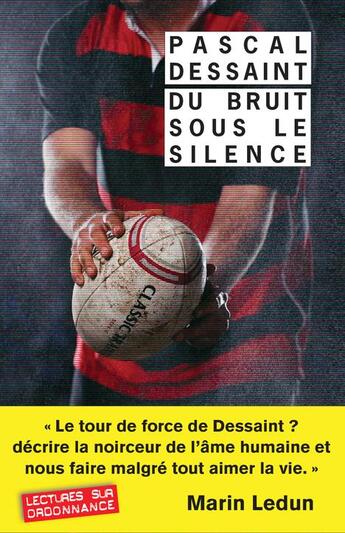 Couverture du livre « Du bruit sous le silence » de Dessaint Pascal aux éditions Rivages