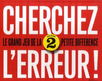 Couverture du livre « Cherchez l'erreur ! ; le grand jeu des 2 différences » de  aux éditions Telemaque