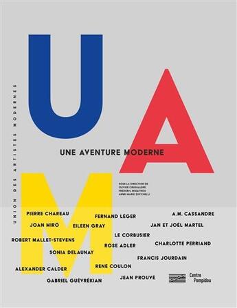 Couverture du livre « Uam, une aventure moderne » de Sous La Direction D aux éditions Centre Pompidou