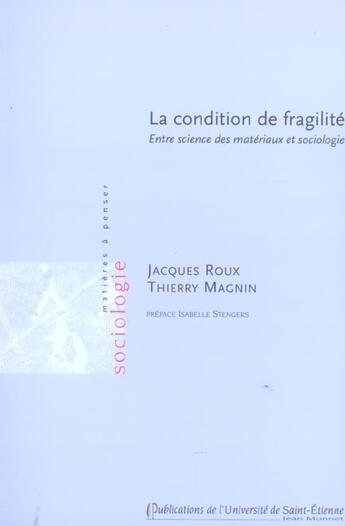 Couverture du livre « La condition de la fragilite » de Roux J aux éditions Pu De Saint Etienne