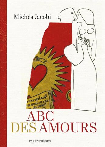 Couverture du livre « ABC des amours » de Michea Jacobi aux éditions Parentheses