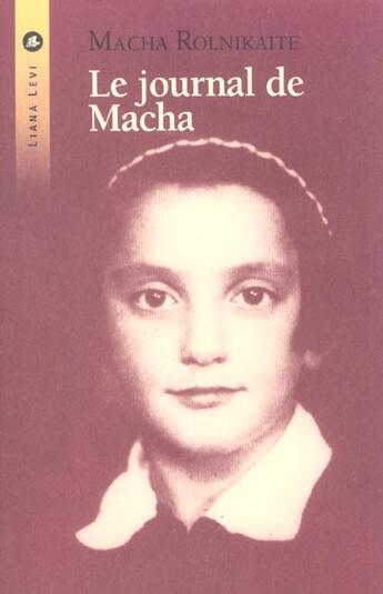 Couverture du livre « Le journal de macha » de Rolnikaite aux éditions Liana Levi