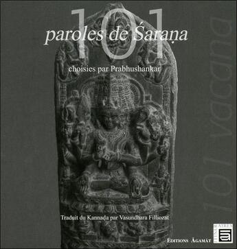 Couverture du livre « 101 paroles de Sarana choisies par Prabhushankar » de  aux éditions Sc Darshanam-agamat