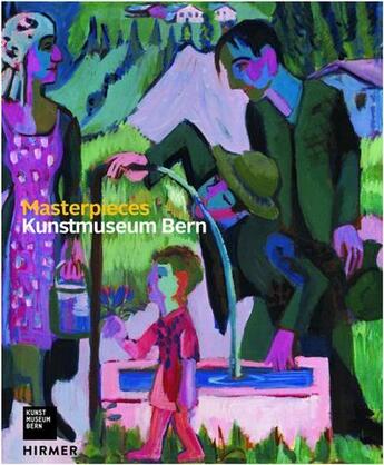 Couverture du livre « Kunstmuseum bern masterpieces » de  aux éditions Hirmer