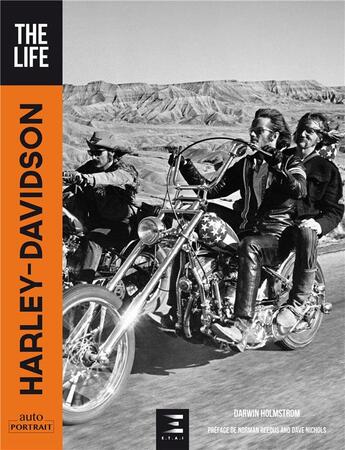 Couverture du livre « Harley-Davidson ; the life » de Darwin Holmstrom aux éditions Etai