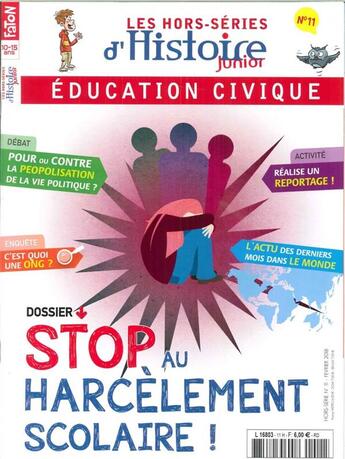 Couverture du livre « Histoire junior hs n 11 stop au harcelement scolaire ! fevrier 2018 » de  aux éditions Histoire Junior