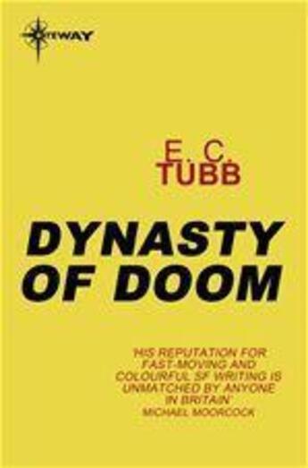 Couverture du livre « Dynasty of Doom » de Edwin-Charles Tubb aux éditions Victor Gollancz