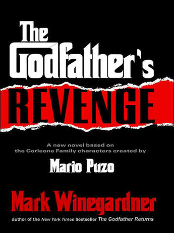 Couverture du livre « The Godfather's Revenge » de Mark Winegardner aux éditions Penguin Group Us