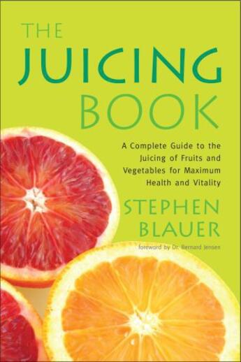 Couverture du livre « The Juicing Book » de Blauer Stephen aux éditions Penguin Group Us