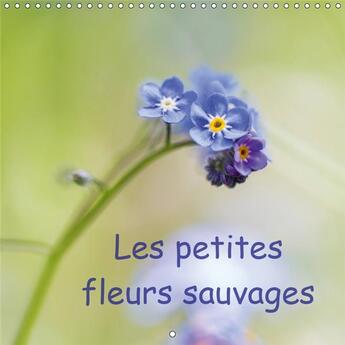 Couverture du livre « La beaute des fleurs sauvages » de Brosseau Matoss aux éditions Calvendo