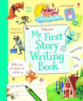 Couverture du livre « My first story writing book » de Katie Daynes aux éditions Usborne