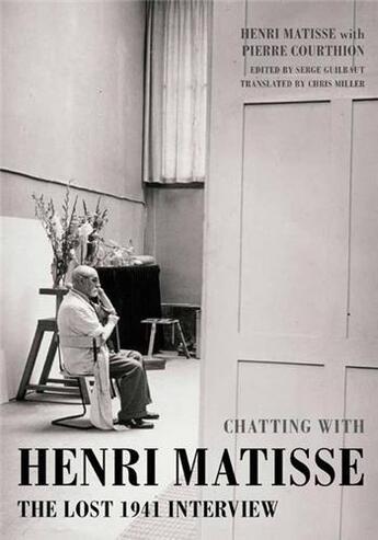 Couverture du livre « Chatting with henri matisse » de Pierre Courthion aux éditions Tate Gallery