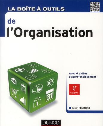 Couverture du livre « La boîte à outils : de l'organisation » de Benoit Pommeret aux éditions Dunod