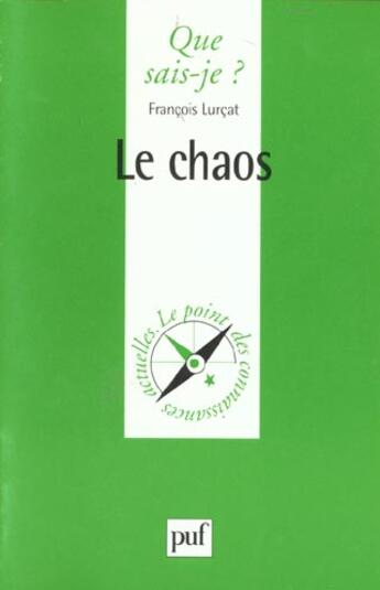 Couverture du livre « Chaos (le) » de Lurcat F aux éditions Que Sais-je ?