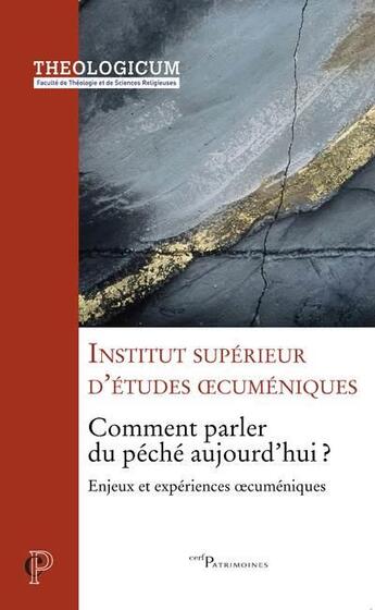 Couverture du livre « Comment parler du péché aujourd'hui ? enjeux et expériences oecuméniques » de  aux éditions Cerf