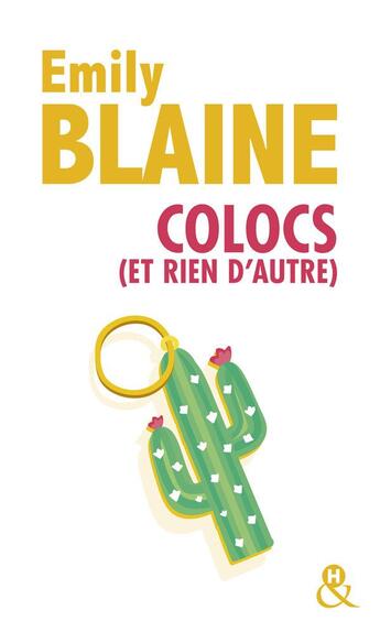 Couverture du livre « Colocs (et rien d'autre) » de Emily Blaine aux éditions Harlequin