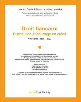 Couverture du livre « Droit de la Distribution bancaire - Edition 5 : Distribution et courtage en crédit » de Hocquerelle/Denis aux éditions Books On Demand